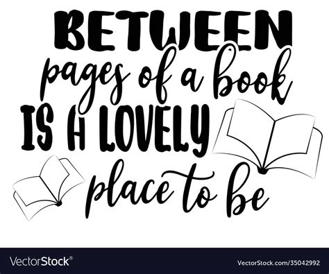 between pages a book is a lovely place royalty free vector