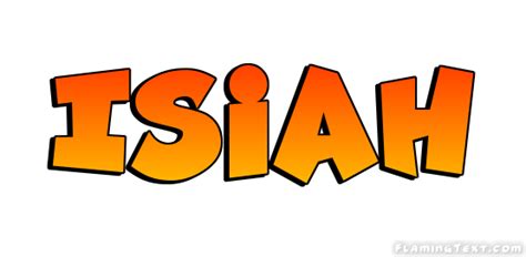Isiah Logo Herramienta De Diseño De Nombres Gratis De Flaming Text