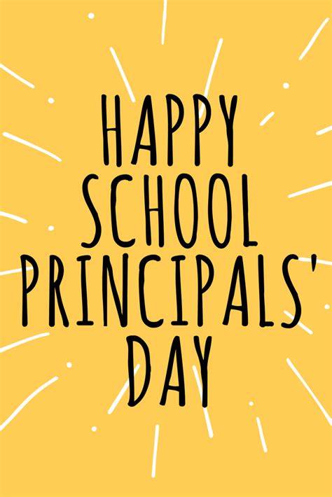 Happy Schoolprincipalsday Today Make Sure You Say A Special Thanks