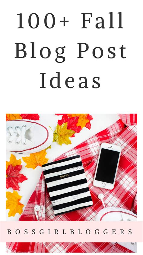 100 Best Fall Blog Post Ideas For Blogtober Boss Girl Bloggers Fall