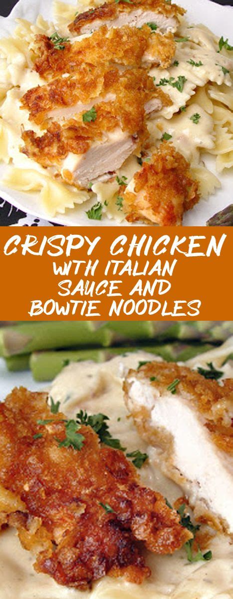 Crispy Chicken With Creamy Italian Sauce And Bowtie Pasta Chicken