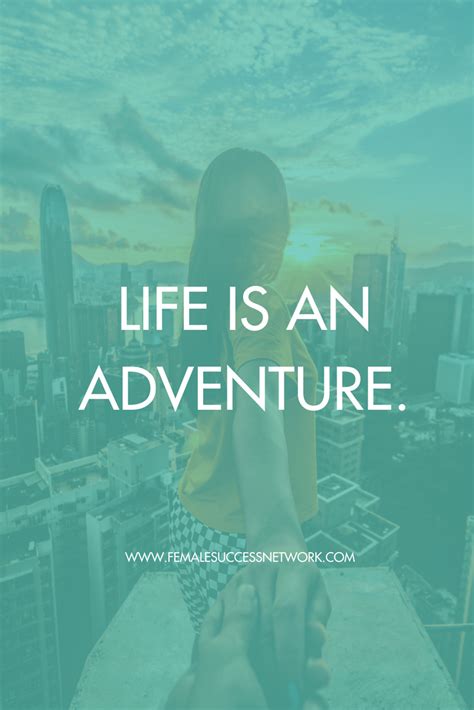 Life Is Adventure Artinya