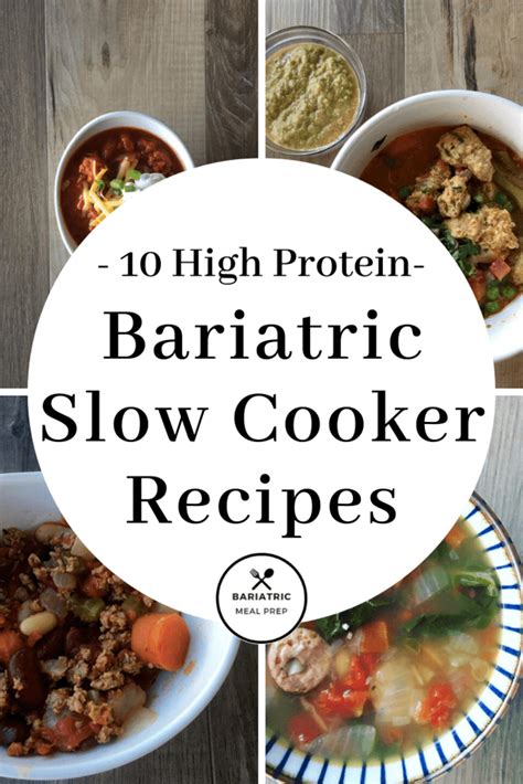 10 High Protein Bariatric Slow Cooker Recipes Bariatric Meal Prep