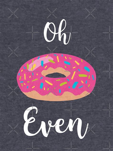 Oh Donut Even Funny Pun Quote Pink Cute Sprinkles Lightweight Hoodie