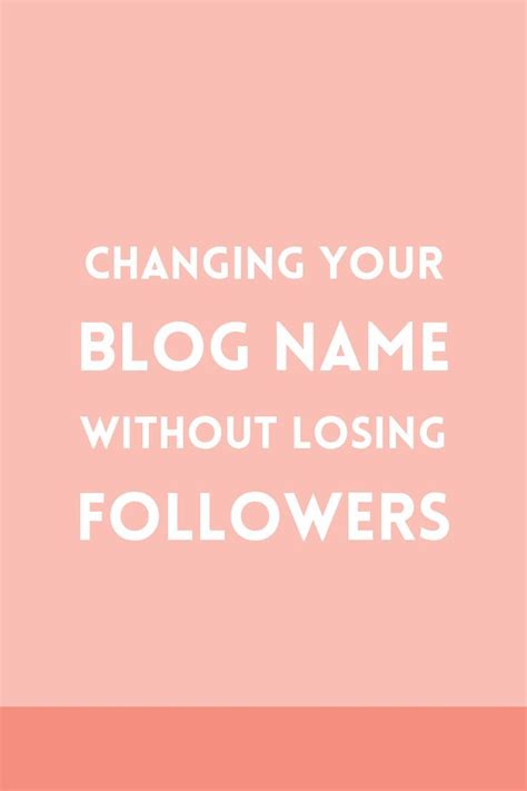 Changing Your Blog Name Without Losing Followers Elan Creative Co