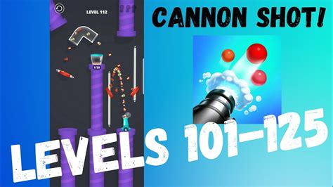 Cannon Shot Levels 101 125 Walkthrough Youtube