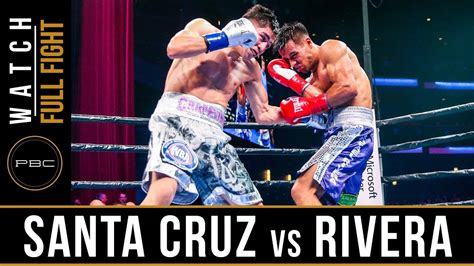 Santa Cruz Vs Rivera Full Fight February 16 2019 Pbc On Fox Youtube