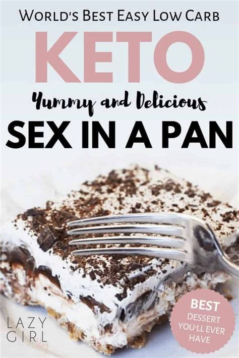Low Carb Keto Sex In A Pan Lazy Girl