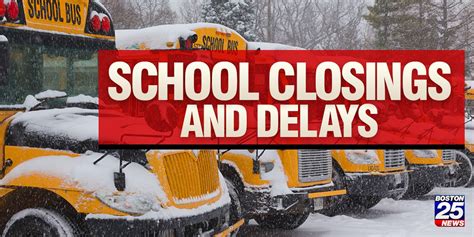 School Closings And Delays Boston 25 News