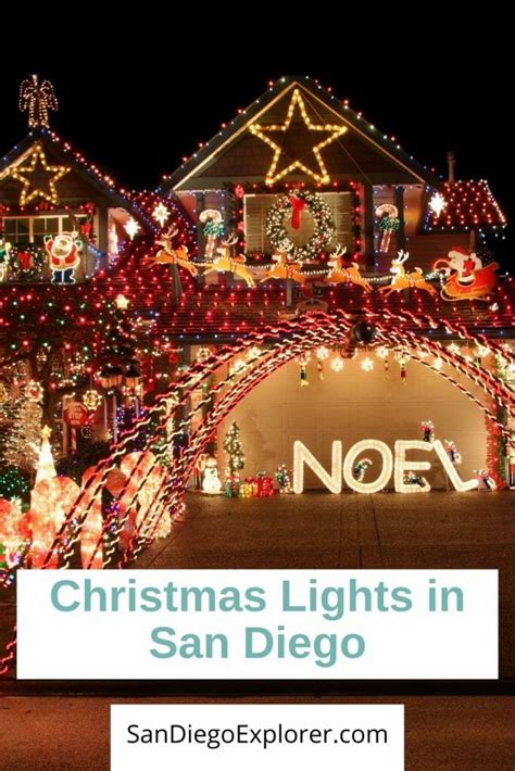 2023 Best Places To See The Christmas Lights San Diego With Map