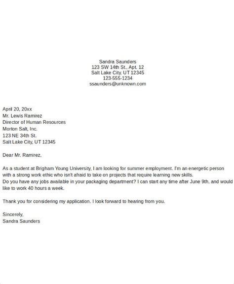 An application letter is a written document addressed to an employer by a job applicant, explaining why they're interested in and qualified for an cover letters can hold different levels of importance to an employer depending on the industry you're in and the job you're applying for. 10+ Job Application Letter for Students - PDF, DOC | Free ...