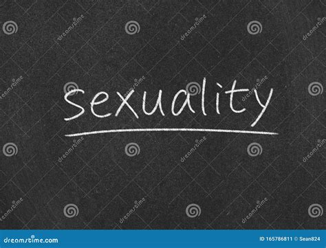 Sexuality Stock Image Image Of Word Chalk Text Sexuality 165786811