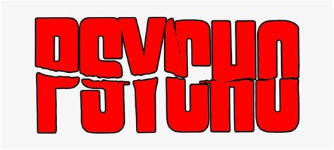Psycho 1998 Movie Logo Psycho Movie Logo Png Free Transparent Png