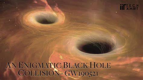 An Enigmatic Black Hole Collision Gw190521