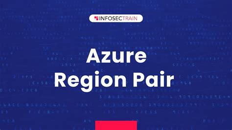 Azure Region Pair What Is Azure Region Learn Core Azure