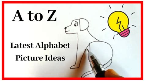 How To Draw Using Alphabets A To Z Learn To Draw Using Alphabets For