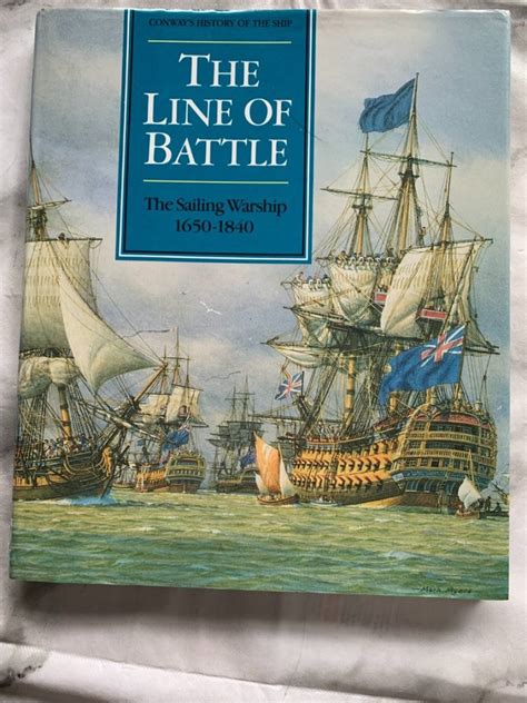 the line of battle the sailing warship 1650 1810 robert gardiner book monograph and