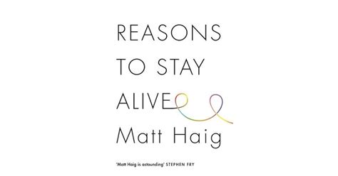 Reasons To Stay Alive By Matt Haig