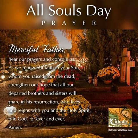 We know that often enough there is good awareness, and that, even the prayers below may be said therefore, firstly because they are effective prayers to help the dying on their journey to meet our lord, and secondly. November 2nd - All Souls Day Prayer - Let Us Pray for All ...