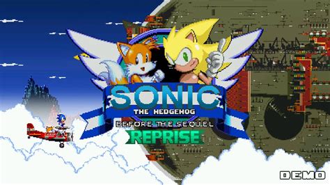 Sonic Before The Sequel Reprise Demo 2 Update Walkthrough 1080p