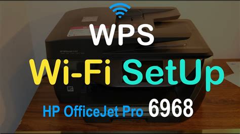 Hp Officejet Pro 6968 Wps Wi Fi Setup Review Youtube