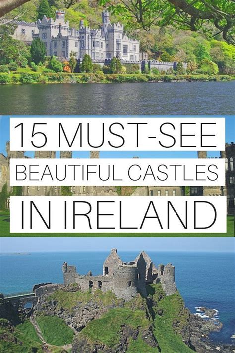 15 Must See And Best Castles In Ireland To Visit Ireland Travel