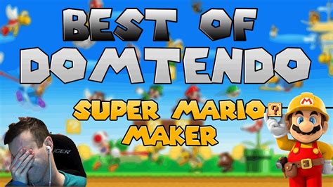 Best Of Domtendo Super Mario Maker 1 35 Youtube