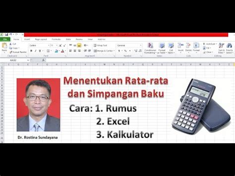 Menghitung Rata Rata Dan Simpangan Baku Dengan Cara Rumus Excel Dan Kalkulator Youtube