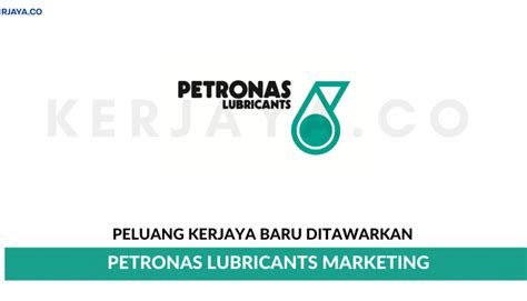 Pada sekolah menengah para siswa dan siswi dituntut untuk. PETRONAS Lubricants Marketing (Malaysia) Sdn Bhd. • Kerja ...