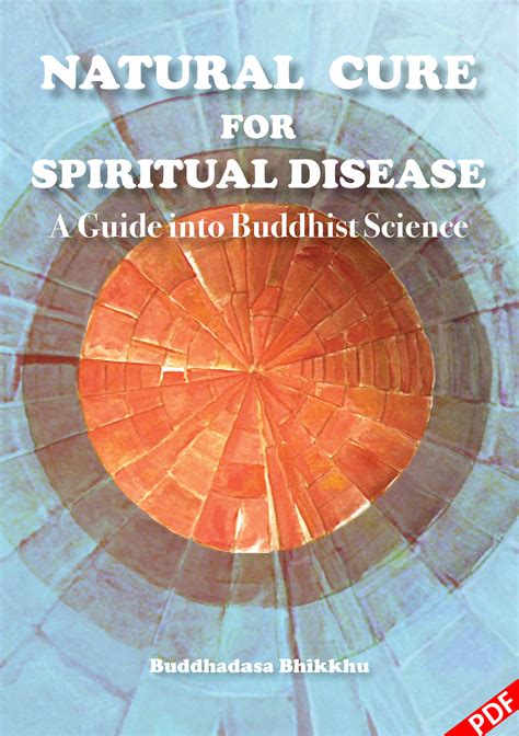 Natural Cure For Spiritual Disease By Buddhadasa Bhikkhu Suan Mokkh