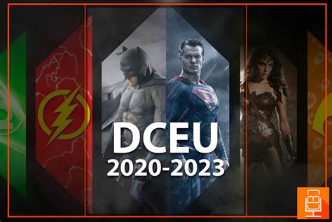 Dceu Everything We Know 2020 2023 — The Comic Book Cast