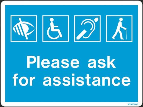 Special Needs Please Ask For Assistance Sign Photoluminescent Rigid