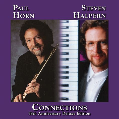 Connections38th Anniversary Deluxe Edition Steven Halperns Inner