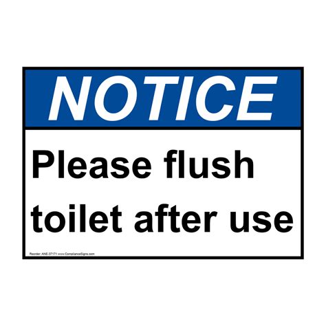 Notice Sign Please Flush Toilet After Use Ansi Restroom Etiquette