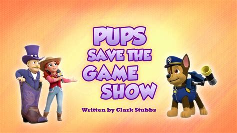 Paw Patrol Season 7 Pups Save The Game Show 2020 S7e29