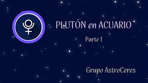 Plut N En Acuario Parte Youtube