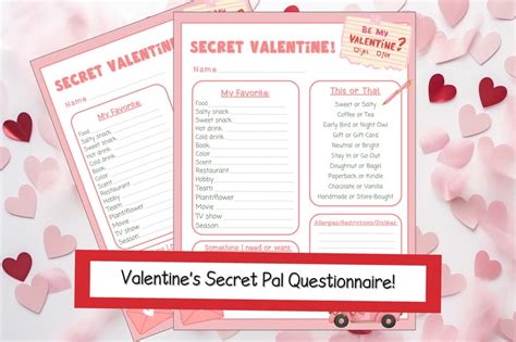 Valentine Secret Pal Printable Secret Valentine Questionnaire Work