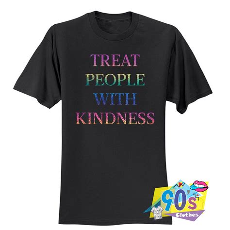 Treat People With Kindness Rainbow T Shirt On Sale