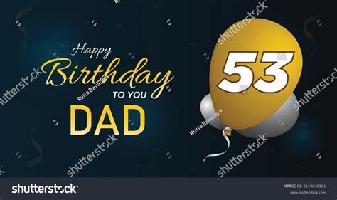 Happy 53 Birthday Dad Greeting Card Stock Vector Royalty Free 2110836161