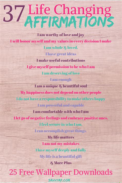 37 Life Changing Affirmations Free Wallpaper Positive Affirmations