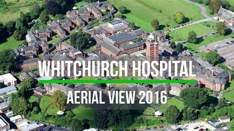 Aerial Photo Of Whitchurch Hospital Cardiff 2016 Youtube