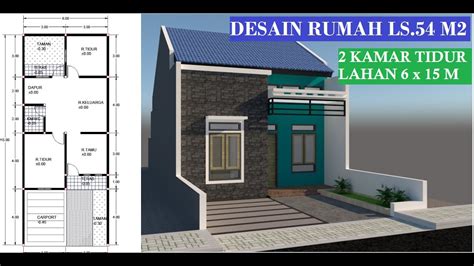 Model rumah ini kebanyakan dimiliki oleh rumah minimalis type 36 yang merupakan desain standar rumah sederhana dan fungsional. DESAIN RUMAH TYPE 54. DILAHAN 6 x 15 M2. 2 KAMAR TIDUR ...