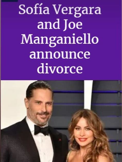 Sof A Vergara And Joe Manganiello Announce Divorce The Infotainment Usa