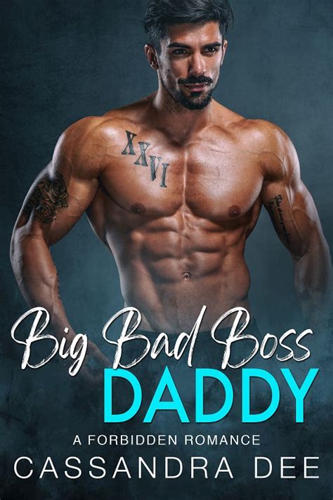 Big Bad Boss Daddy Cassandra Dee Romance