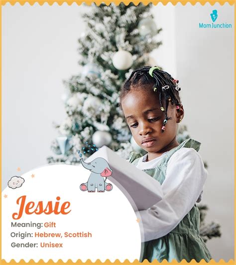 Jessie Name Meaning Origin History And Popularity Momjunction