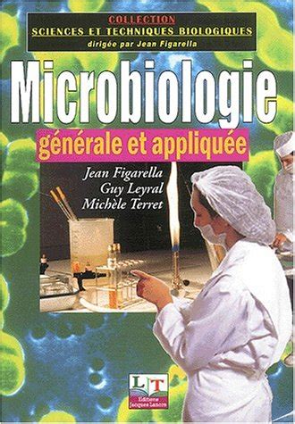 Amazon Com Microbiologie G N Rale Et Appliqu E Bep Carri Res
