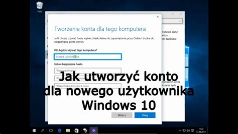 Jak utworzyć konto dla nowego użytkownika w Windows 10 - YouTube