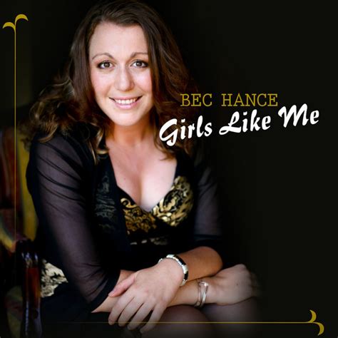 Girls Like Me Album By Bec Hance Spotify