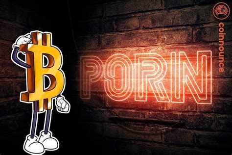 Top 5 Porn Websites Accepting Bitcoin Coinnounce