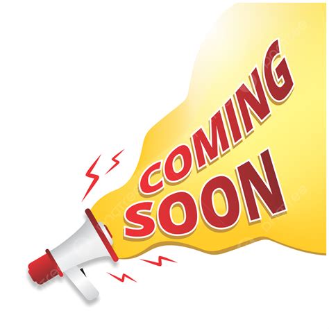Coming Soon Clipart Transparent Png Hd Announcement With Coming Soon
